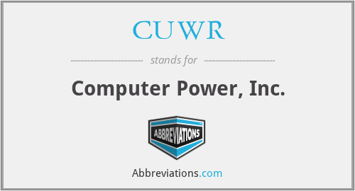 CUWR - Computer Power, Inc.