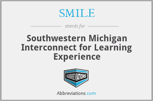 SMILE - Southwestern Michigan Interconnect for Learning Experience