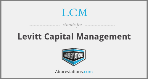 LCM - Levitt Capital Management