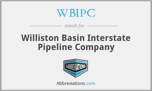 WBIPC - Williston Basin Interstate Pipeline Company