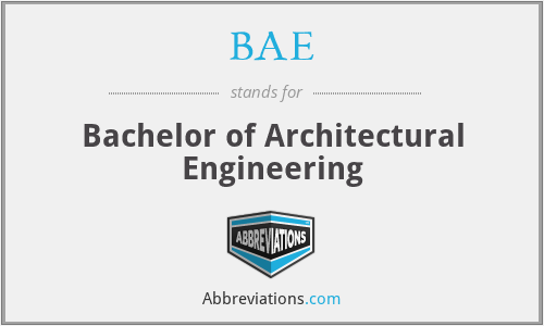 BAE - Bachelor of Architectural Engineering