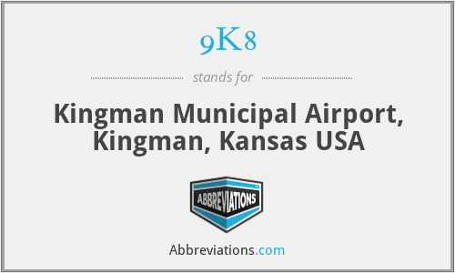 9K8 - Kingman Municipal Airport, Kingman, Kansas USA