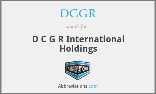 DCGR - D C G R International Holdings