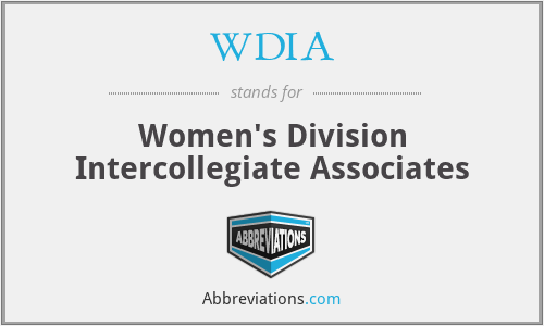 WDIA - Women's Division Intercollegiate Associates
