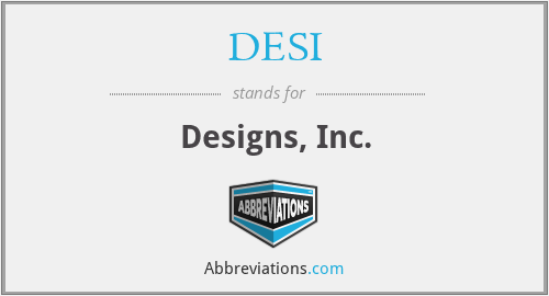 DESI - Designs, Inc.