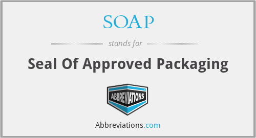 SOAP - Seal Of Approved Packaging