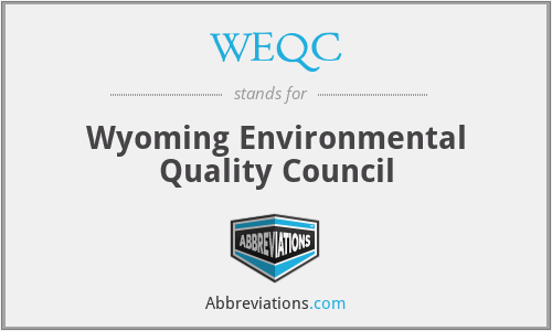 WEQC - Wyoming Environmental Quality Council