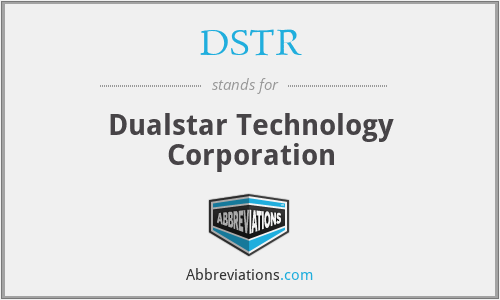 DSTR - Dualstar Technology Corporation