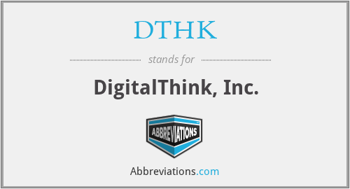 DTHK - DigitalThink, Inc.