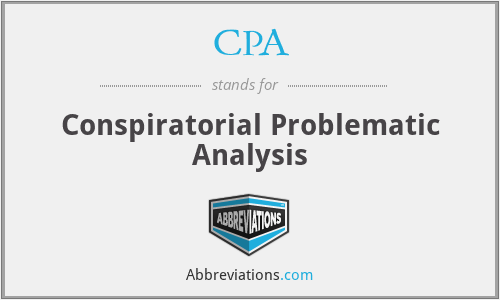 CPA - Conspiratorial Problematic Analysis