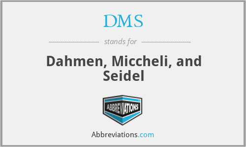 DMS - Dahmen, Miccheli, and Seidel