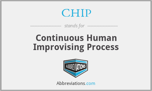 CHIP - Continuous Human Improvising Process