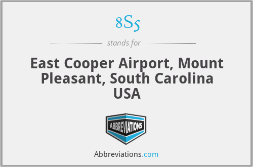 8S5 - East Cooper Airport, Mount Pleasant, South Carolina USA