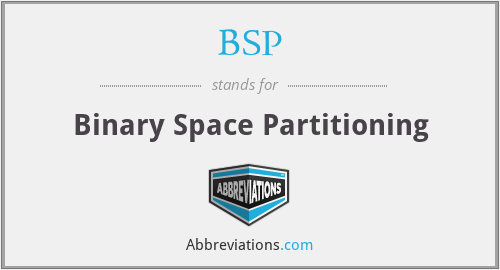 BSP - Binary Space Partitioning