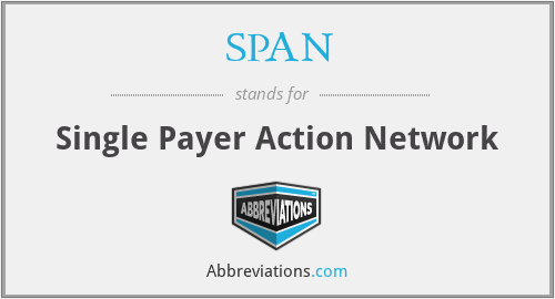 SPAN - Single Payer Action Network