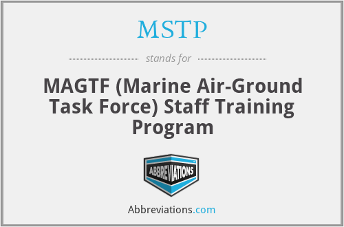 MSTP - MAGTF (Marine Air-Ground Task Force) Staff Training Program