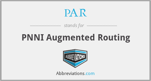 PAR - PNNI Augmented Routing