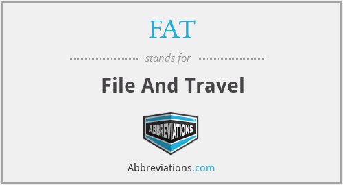 FAT - File And Travel
