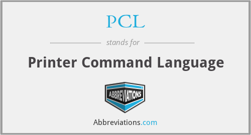PCL - Printer Command Language