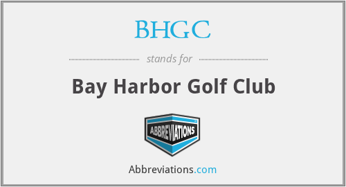 BHGC - Bay Harbor Golf Club