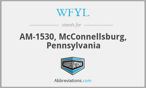 WFYL - AM-1530, McConnellsburg, Pennsylvania