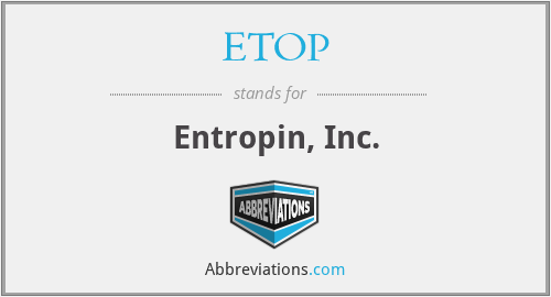 ETOP - Entropin, Inc.