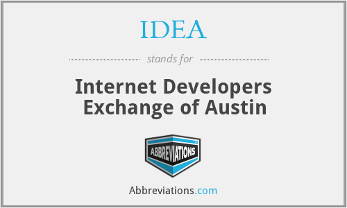IDEA - Internet Developers Exchange of Austin