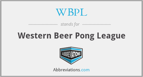 WBPL - Western Beer Pong League