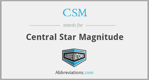 CSM - Central Star Magnitude