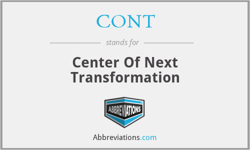 CONT - Center Of Next Transformation