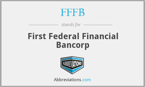 FFFB - First Federal Financial Bancorp