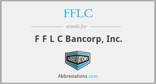 FFLC - F F L C Bancorp, Inc.