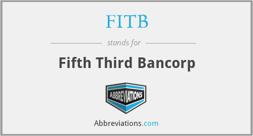 FITB - Fifth Third Bancorp