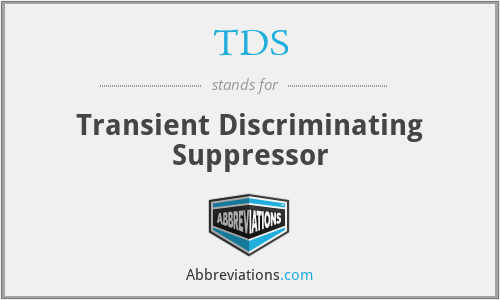 TDS - Transient Discriminating Suppressor