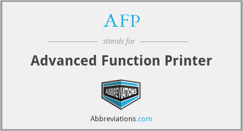 AFP - Advanced Function Printer