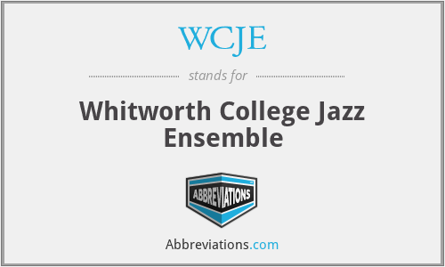 WCJE - Whitworth College Jazz Ensemble
