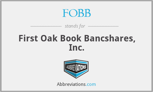 FOBB - First Oak Book Bancshares, Inc.
