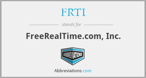 FRTI - FreeRealTime.com, Inc.