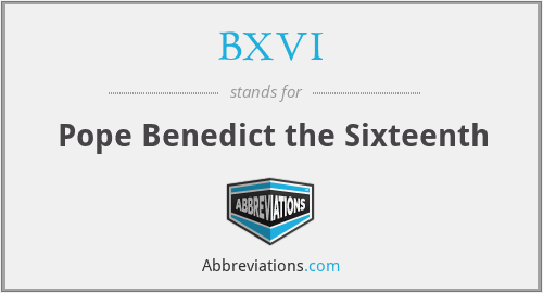 BXVI - Pope Benedict the Sixteenth