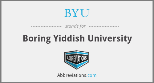 BYU - Boring Yiddish University