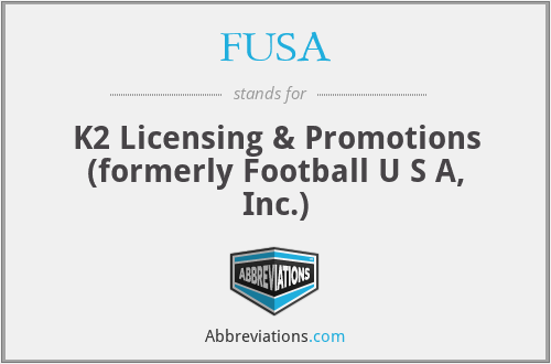 FUSA - K2 Licensing & Promotions (formerly Football U S A, Inc.)