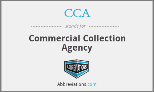 CCA - Commercial Collection Agency