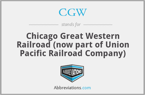 CGW - Chicago Great Western Railroad (now part of Union Pacific Railroad Company)