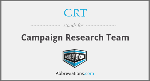 CRT - Campaign Research Team