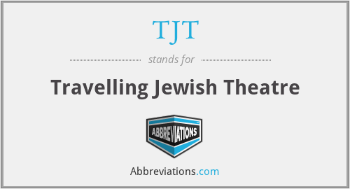 TJT - Travelling Jewish Theatre