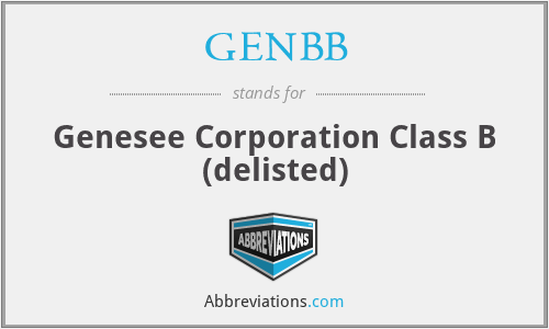 GENBB - Genesee Corporation Class B (delisted)