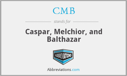 CMB - Caspar, Melchior, and Balthazar