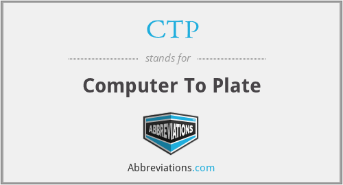 CTP - Computer To Plate