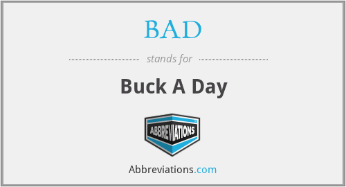 BAD - Buck A Day