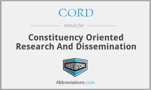 CORD - Constituency Oriented Research And Dissemination